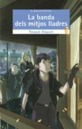 la banda dels mitjos lladres-pasqual alapont-9788490261286 la banda dels mitjos lladres-pasqual alapont-9788490261286