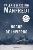 noche de invierno-valerio massimo manfredi-9788490325186 noche de invierno-valerio massimo manfredi-9788490325186