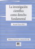 la investigacion cientifica como derecho fundamental-9788490450086 la investigacion cientifica como derecho fundamental-9788490450086