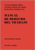 manual de derecho del trabajo (13ª ed.)-jose luis monereo perez-9788490453186 manual de derecho del trabajo (13ª ed.)-jose luis monereo perez-9788490453186