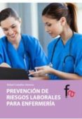 prevencion de riesgos laborales para enfermeria-rafael ceballos atienza-9788490510186 prevencion de riesgos laborales para enfermeria-rafael ceballos atienza-9788490510186
