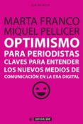 optimismo para periodistas (ebook)-9788490642986 optimismo para periodistas (ebook)-9788490642986