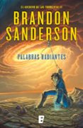 palabras radiantes (el archivo de las tormentas 2) (ebook)-brandon sanderson-9788490691786 palabras radiantes (el archivo de las tormentas 2) (ebook)-brandon sanderson-9788490691786