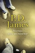 mortaja para un ruiseñor (adam dalgliesh 4)-p.d. james-9788490705186 mortaja para un ruiseñor (adam dalgliesh 4)-p.d. james-9788490705186