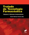 tratado de tecnologia farmaceutica (vol. i): sistemas farmaceuticos-ramon (ed.) martinez pacho-9788490770986 tratado de tecnologia farmaceutica (vol. i): sistemas farmaceuticos-ramon (ed.) martinez pacho-9788490770986