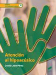 atención al hipoacúsico-9788490774786 atención al hipoacúsico-9788490774786