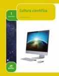 cultura cientifica 1º bachillerato (lomce) (ebook)-9788490785386 cultura cientifica 1º bachillerato (lomce) (ebook)-9788490785386