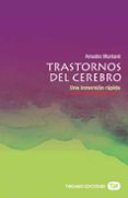 trastornos del cerebro-amadeo muntane-9788491172086 trastornos del cerebro-amadeo muntane-9788491172086