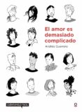 el amor es complicado: cuentamelo facil-andres guerrero-9788491221586 el amor es complicado: cuentamelo facil-andres guerrero-9788491221586