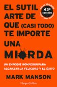 el sutil arte de que te importe una mierda-mark manson-9788491392286 el sutil arte de que te importe una mierda-mark manson-9788491392286