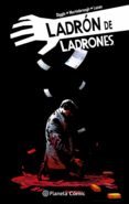 ladron de ladrones nº 06-andy diggle-shawn martinbrough-9788491460886 ladron de ladrones nº 06-andy diggle-shawn martinbrough-9788491460886
