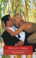 atracción mágica (ebook)-cara summers-9788491700586 atracción mágica (ebook)-cara summers-9788491700586
