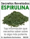 secretos revelados de la espirulina (ebook)-9788492252886 secretos revelados de la espirulina (ebook)-9788492252886