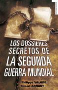 los dossieres secretos de la segunda guerra mundial (ebook)-philippe valode-9788492567386 los dossieres secretos de la segunda guerra mundial (ebook)-philippe valode-9788492567386