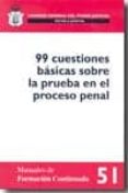 99 cuestiones basicas sobre la prueba eb el proceso penal-javier hernandez garcia-9788492596386 99 cuestiones basicas sobre la prueba eb el proceso penal-javier hernandez garcia-9788492596386
