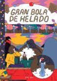 gran bola de helado-conxita herrero-9788492615186 gran bola de helado-conxita herrero-9788492615186