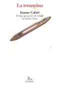 la teranyina-jaume cabre-9788492672486 la teranyina-jaume cabre-9788492672486