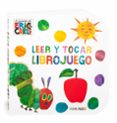 leer y tocar librojuego eric carle-eric carle-9788492750986 leer y tocar librojuego eric carle-eric carle-9788492750986