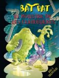 bat pat. el monstre de les clavegueres-9788492790586 bat pat. el monstre de les clavegueres-9788492790586