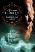 me case con el duque-katharine ashe-9788492916986 me case con el duque-katharine ashe-9788492916986