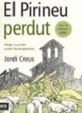 el pirineu perdut: viatge a un mon a punt de desapareixer-jordi creus-9788493288686 el pirineu perdut: viatge a un mon a punt de desapareixer-jordi creus-9788493288686