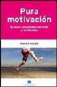 pura motivacion: 16 leyes universales del exito y la felicidad-xavier ubiros soler-9788493485986 pura motivacion: 16 leyes universales del exito y la felicidad-xavier ubiros soler-9788493485986