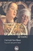 el juicio de dios: el duelo-heinrich von kleist-9788493524586 el juicio de dios: el duelo-heinrich von kleist-9788493524586