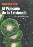 el principio de la existencia-harald maurer-9788493608286 el principio de la existencia-harald maurer-9788493608286