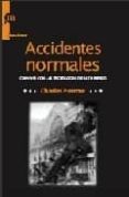 accidentes normales-charles perrow-9788493665586 accidentes normales-charles perrow-9788493665586