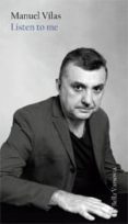 listen to me-manuel vilas-9788493999186 listen to me-manuel vilas-9788493999186