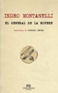 el general de la rovere-indro montanelli-9788494066986 el general de la rovere-indro montanelli-9788494066986