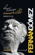 el tiempo amarillo: memorias (1921-1997)-fernando fernan-gomez-9788494287886 el tiempo amarillo: memorias (1921-1997)-fernando fernan-gomez-9788494287886