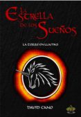 la estrella de los sueños-david cano-9788494335686 la estrella de los sueños-david cano-9788494335686