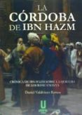 la cordoba de ibn hazm (2ª ed.)-9788494427886 la cordoba de ibn hazm (2ª ed.)-9788494427886