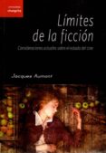 limites de la ficcion-jacques aumont-9788494491986 limites de la ficcion-jacques aumont-9788494491986