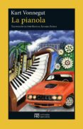 la pianola-kurt vonnegut-9788494561986 la pianola-kurt vonnegut-9788494561986