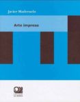 arte impreso-javier maderuelo-9788494612886 arte impreso-javier maderuelo-9788494612886