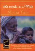 la rueda de la vida-narada thera-9788495537386 la rueda de la vida-narada thera-9788495537386