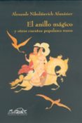 el anillo magico y otros cuentos populares rusos-alexandr nikolaievich afanasiev-9788495642486 el anillo magico y otros cuentos populares rusos-alexandr nikolaievich afanasiev-9788495642486