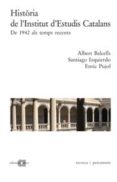 historia de l´institut d´estudis catalans de 1942 al temps recent s-albert balcells-9788495916686 historia de l´institut d´estudis catalans de 1942 al temps recent s-albert balcells-9788495916686