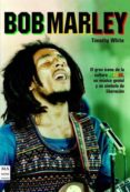 bob marley-timothy white-9788496222786 bob marley-timothy white-9788496222786