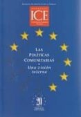 las politicas comunitarias: una vision interna-9788496275386 las politicas comunitarias: una vision interna-9788496275386
