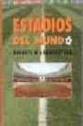 estadios del mundo: deporte y arquitectura-angelo spampinato-9788496304086 estadios del mundo: deporte y arquitectura-angelo spampinato-9788496304086
