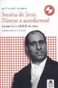 sernita de jerez ¡vamos a acordarnos!-jose manuel gamboa-9788496357686 sernita de jerez ¡vamos a acordarnos!-jose manuel gamboa-9788496357686