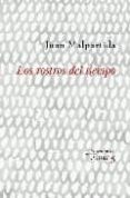 los rostros del tiempo-juan malpartida-9788496374386 los rostros del tiempo-juan malpartida-9788496374386