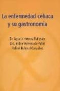 la enfermedad celiaca y su gastronomia-9788496419186 la enfermedad celiaca y su gastronomia-9788496419186
