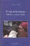 el viaje de los ingleses: rodando con antonio banderas-agustin rivera-9788496582286 el viaje de los ingleses: rodando con antonio banderas-agustin rivera-9788496582286