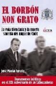 el borbon non grato: la vida silenciada y la muerte violenta del duque de cadiz-jose maria zavala-9788496840386 el borbon non grato: la vida silenciada y la muerte violenta del duque de cadiz-jose maria zavala-9788496840386