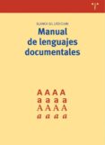manual de lenguajes documentales-blanca gil urdiciain-9788497041386 manual de lenguajes documentales-blanca gil urdiciain-9788497041386