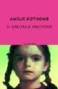el sabotaje amoroso-amelie nothomb-9788497110686 el sabotaje amoroso-amelie nothomb-9788497110686